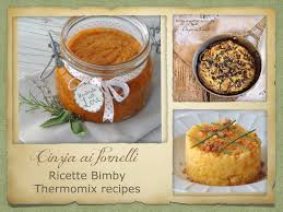 Maybe you would like to learn more about one of these? Ricette Bimby Thermomix