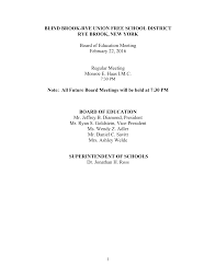 BLIND BROOK-RYE UNION FREE SCHOOL DISTRICT RYE BROOK, NEW YORK Board of  Education Meeting February 22, 2016 Regular Meeting Monr