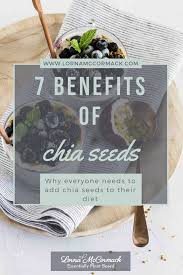 When mixed with water chia seeds become mucilaginous, ie gooey. 7 Benefits Of Chia Seeds The Best Way To Eat Them Lorna Mccormack