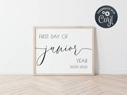 First Day Of Junior Year 2020 2021 Printable Sign College Junior Year Sign Template Calligraphy Diy Corjl Template Instant Download In 2020 Senior Year Junior Year School Signs