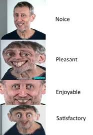 Nice guy. he's a guy who believes he's nice. Noice Nice Meme Guy Noice Meme Guy It Will Be Published If It Complies With The Content Rules And Our Moderators