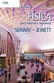 Serway Raymond A And John W Jewett Fisica Para Ciencias E Ingenieria Vol 2 9a Ed Edited By Gonz Modern Physics Physics Books Engineering Technology