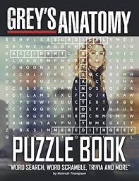 This post was created by a member of the buzzfeed commun. Grey S Anatomy Puzzle Book Grey S Anatomy Crossword Word Search Word Scrambles Missing Letters Trivia Questions For Learning And Playing By Hannah Thompson Used 9788550238272 World Of Books