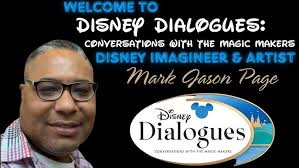Mark Jason Page ~ Disney Dialogues: Conversations with the Magic Makers