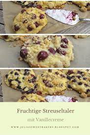 Es Ist Beerensaison Und Diese Fruchtigen Streuseltaler Mit Vanillecreme Sind Saftig Und Lecker Susse Backerei Streuseltaler Streusel