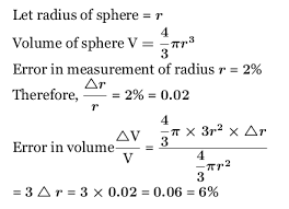 In any quantitative science, the terms relative change and relative difference are used to compare two quantities while taking into account the sizes of the things being compared. The Error In The Measurement Of The Radius Of A Sphere Is 2 What Will Be The Error In The Calculation Of Its Volume Quora