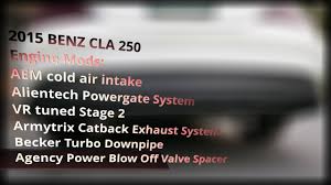 I have had my 2014 cla 45 for almost a year now. Benz Cla 250 Armytrix Cat Back Exhaust Popping Sound Benz Cla 250 Benz Cla 250