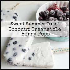 Food Babe's Coconut Creamsicle Berry Pops