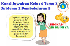 Lengkap Kunci Jawaban Kelas 6 Tema 7 Subtema 2 Pembelajaran 5 Jawaban Tematik Terbaru
