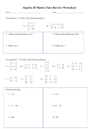 4 chapter review worksheet fundamentals of biology review the chapter and answer the. Honors Algebra Ii Matrix Review Worksheet