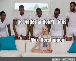 En tête au classement général avant de prendre part au grand. Meme De Nederlandse F1 Fans Max Verstappen All Templates Meme Arsenal Com