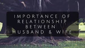 Select from premium husband and wife of the highest quality. Importance Of Relationship Between Husband And Wife Pious Couple