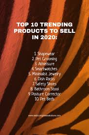 Top 10 Trending Products To Sell In 2020 Happynewyear Business Trends Things To Sell Trending Minimalist Jewelry
