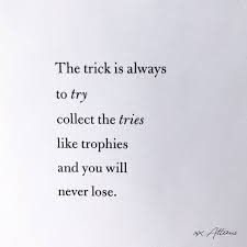 Atticusxo Posted On Their Instagram Profile If You Never Try You Ll Never Know Xo Lifeispoetry Atticuspoetry True Quotes Pisces Quotes Quotes To Live By