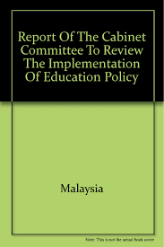 Malaysia has a large number of programs in english for both bachelor's and master's programs. Report Of The Cabinet Committee To Review The Implementation Of Education Policy Malaysia 9789679690699 Amazon Com Books