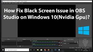 We did not find results for: How To Fix Black Screen Issue In Obs Studio On Windows 10 Nvidia Gpu Youtube