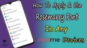 Best way to change realme font i will teach you how to change realme 3 pro fonts best realme font download this will work will all the realme device. How To Apply Rosemary Font In Any Realme Devices Ideal Techist