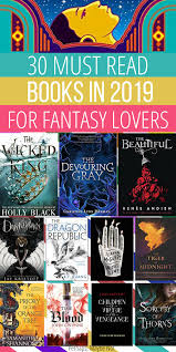 30 Exciting New Fantasy Books To Read In 2019 Perhaps Maybe Not Fantasy Books To Read Books Books To Read