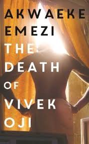 Born and raised in nigeria, she received her mpa from new york university and was awarded a 2015 miles morland writing scholarship. The Death Of Vivek Oji Emezi Akwaeke Dussmann Das Kulturkaufhaus