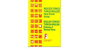 Document translation quick and accurate translation checked by a dedicated quality assurance team in terms of style, grammar, and relevance; Best Technical Dictionary Turkish English Amazon De Fremdsprachige Bucher