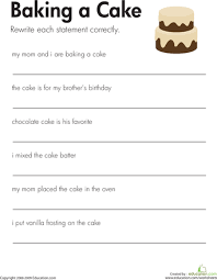 Fix The Sentences Baking A Cake Sentence Correction Worksheets 2nd Grade Worksheets Sentence Correction