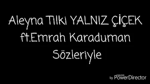 28 mart 2000 (19 yıl yaşında), konya boy: Aleyna Tilki Yalniz Cicek Indir Mp3