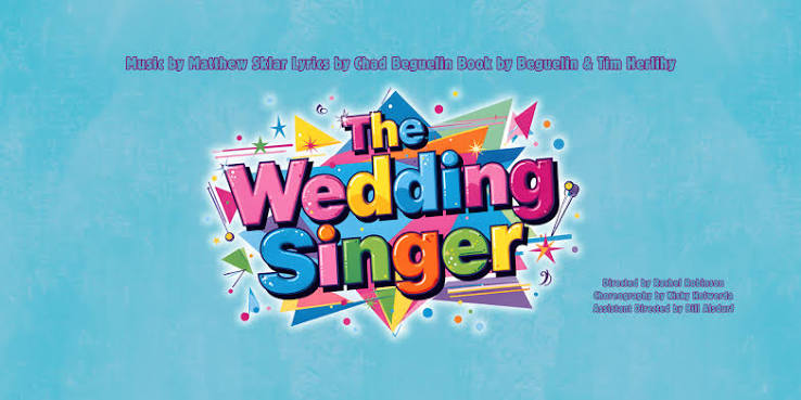 The Wedding Singer - Cascades Theatrical Company