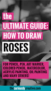 How To Draw A Rose The Curiously Creative How do you draw a rose how to draw rose plant easily.
