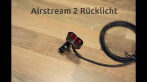 Son edelux ii rot inkl. Supernova Airstream 2 Rucklicht Tail Light Unboxing Youtube