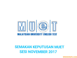 Jika tidak pendaftaran untuk muet sesi november 2016 telah pun ditutup. Semakan Keputusan Muet Sesi November 2020 Online Semakan Upu