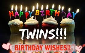 Sweet Birthday Wishes For Twins Sisters Happy Birthday Twins Quotes Images And Memes In 2020 Birthday Wishes For Twins Happy Birthday Twin Sister Twins Birthday Quotes