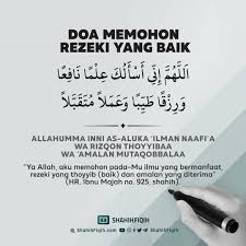 Doa mohon dibukakan rezeki, doa mohon rezeki baca al quran surat al maidah bahasa arab dan artinya doa mohon rezeki adalah doa memohon agar bisa membuka pintu rezeki dari segala penjuru dan arah. Doa Mohon Rezeki Yang Halal Dan Berkah