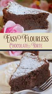 Flourless Chocolate Torte In 2020 Easter Desserts Recipes Just Cakes Strawberry Desserts
