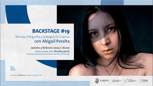 Backstage 19: Mirada, fotografía y diálogos en Cuenca, con Abigail Peralta.