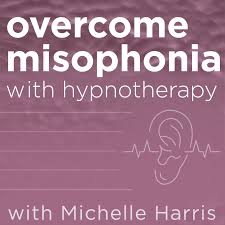How to get rid of misophonia. Overcome Misophonia By Michelle Harris Cp Consulting