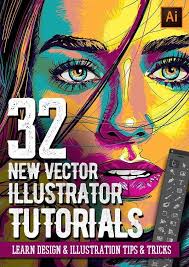 Adobe Illustrator Tutorials 32 New Vector Tutorials To Learn Design Illustration Photoshop Design Ideas Adobe Illustrator Tutorials Adobe Illustrator Design