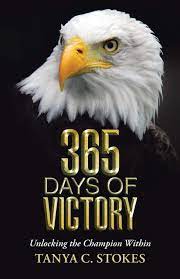 West genny came out firing on wednesday night at shove park. Amazon Com 365 Days Of Victory Unlocking The Champion Within 9781512726183 Stokes Tanya C Books