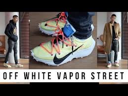 Off White Nike Vapor Street Review Levitate Style In 2020 White Nikes Nike Vapor Mens Outfits