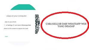 Cara melihat wa kamu disadap atau tidak? Cara Keluar Dari Whatsapp Web Yang Disadap Orang Lain Wafbig