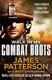 Walk in My Combat Boots: True Stories from the Battlefront