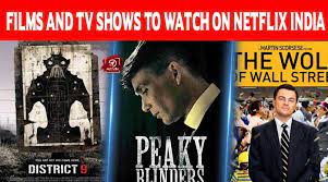 The family dramas previously dominated the prime time, the scene has changed for the better and how. Top 10 Films And Tv Shows To Watch On Netflix India Latest Articles Nettv4u