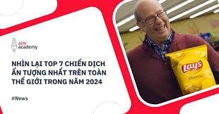 Nhìn Lại 7 Chiến Dịch Nổi Bật Toàn Cầu Năm 2024