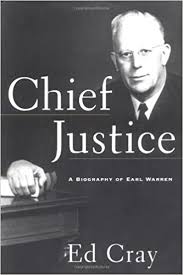 The chief justice is the leader of the state's third branch of government, the judicial branch. Chief Justice A Biography Of Earl Warren Amazon De Cray Ed Fremdsprachige Bucher