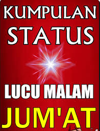 20 gambar dan tulisan lucu malam jumat. Pin Di Foto Lucu