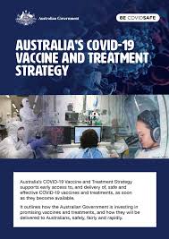 Australia S Covid 19 Vaccine And Treatment Strategy Australian Government Department Of Health
