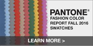 Fall 2016 Pantone Fashion Color Report