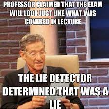 For many, his show the maury show is the go to program, certain to assist if you questions about the faithfulness of your partner or the validity of. Maury Lie Detector Know Your Meme