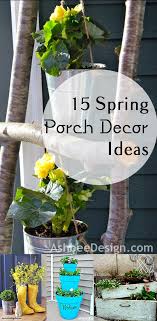 15 Spring Porch Decor Ideas Spring Porch Decor Spring Porch Porch Decorating
