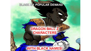 Internauts could vote for the name of. Dbz Characters With Black Names Siggas Video Dailymotion