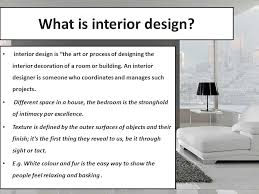 Interior designers work on architecture and interior space planning, creating cohesive and aesthetically pleasing designs for home interiors and businesses for a variety of clients. Interior Design Content 1 Introduction 2 Residential Design 3 Commercial Design 4 Interior Designer Rebecca Robeson Vern Yip 5 Conclusion 1 Introduction Ppt Download